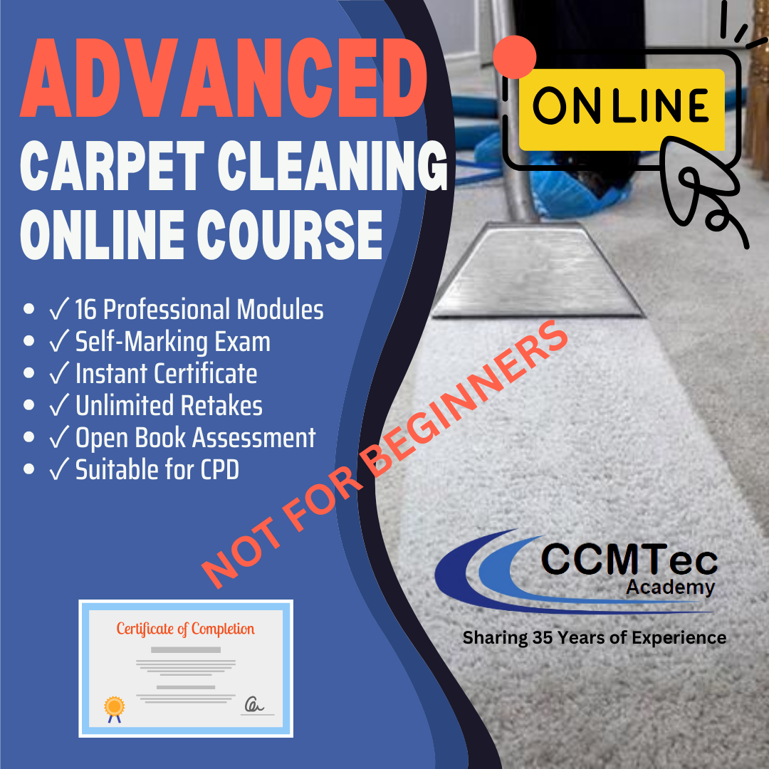 Advanced Carpet Cleaning — Professional Masterclass Online Course