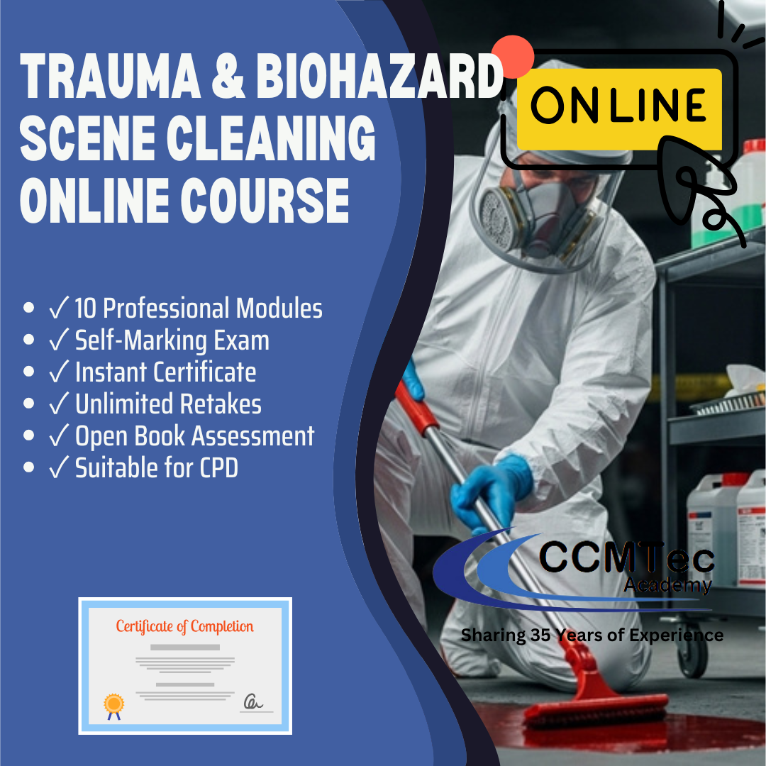Trauma & Biohazard Scene Cleaning Online Course