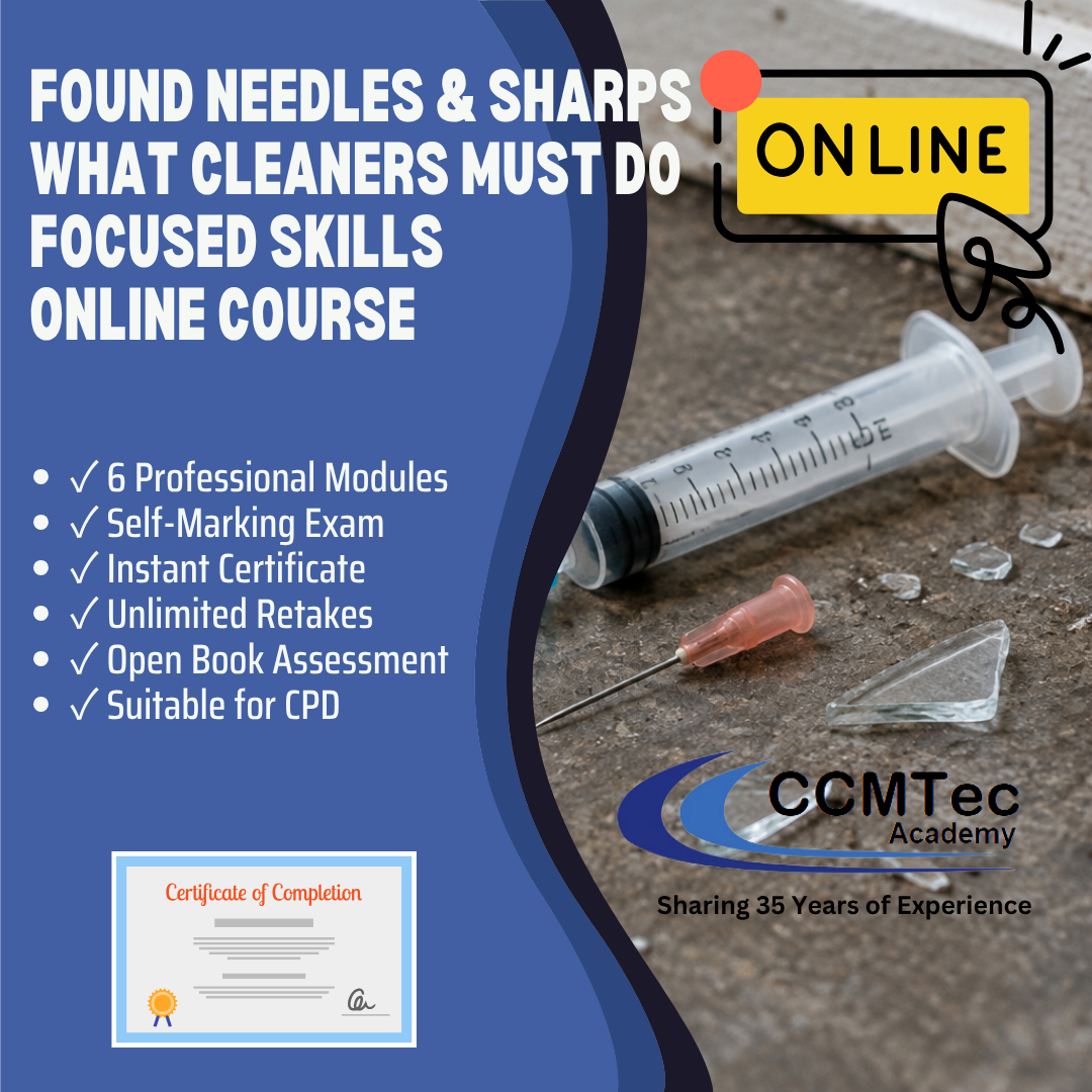 Found Needles & Sharps: What Cleaners Must Do — Focused Skills Online Course