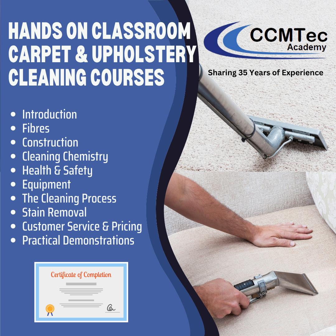CCMTec Academy Classroom Carpet and Upholstery Cleaning Training Courses 2026